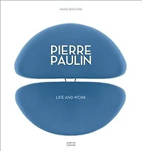 Pierre Paulin: Life And Work