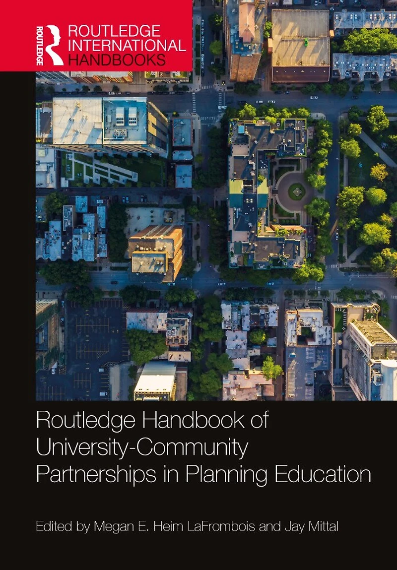 Routledge Handbook of University-Community Partnerships Planning Education