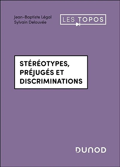 Stéréotypes, préjugés et discriminations