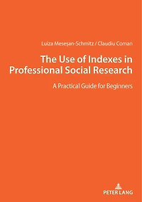 The Use of Indexes Professional Social Researches
