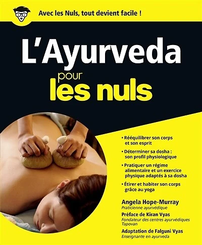 Je pratique l'ayurveda pour les nuls