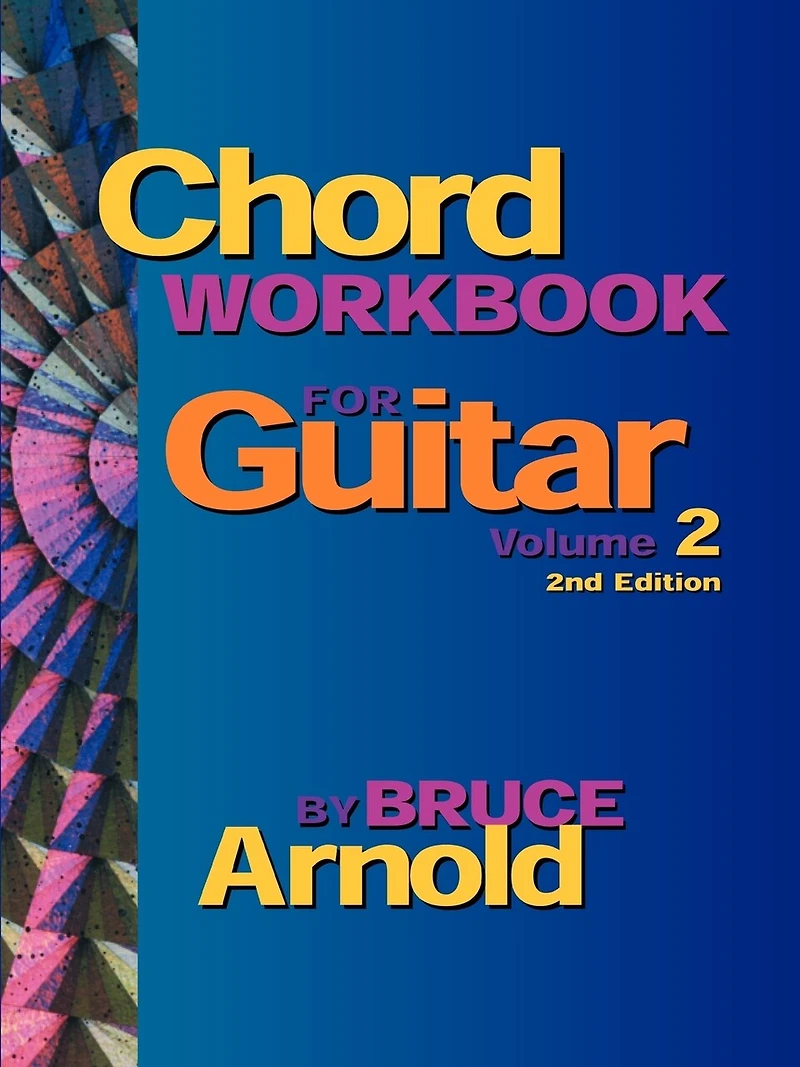 Chord Workbook For Guitar Volume Two