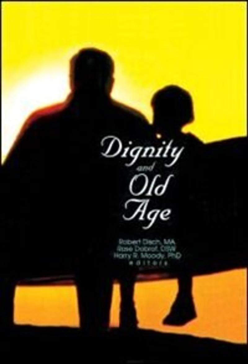 Dignity and Old Age