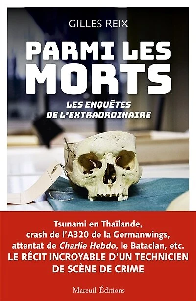 Parmi les morts: enquêtes de l'extraordinaire