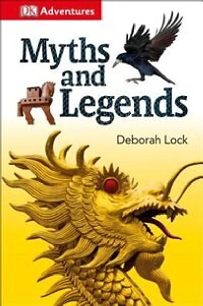 Dk Adventures: Myths And Legends