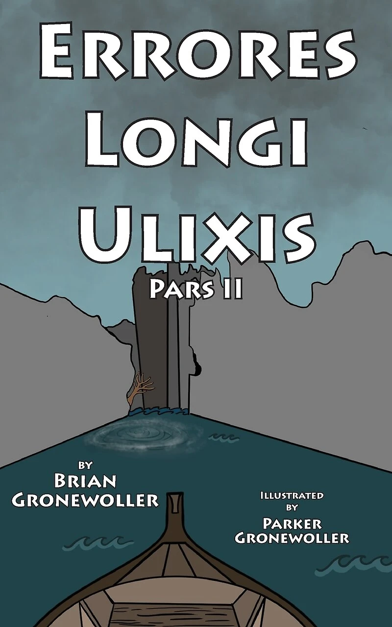 Errores Longi Ulixis, Pars II: A Latin Novella