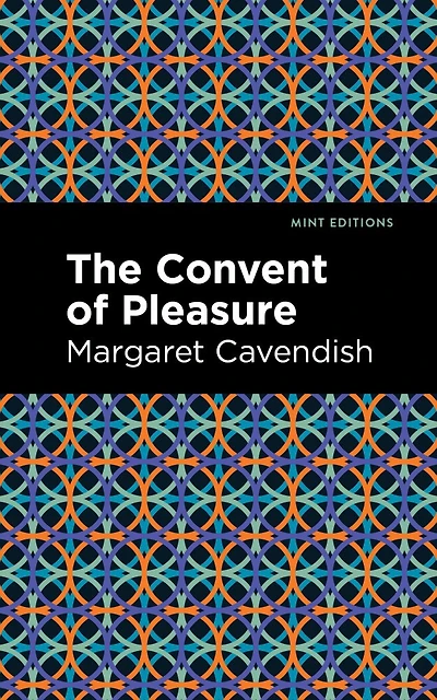 The Convent Of Pleasure