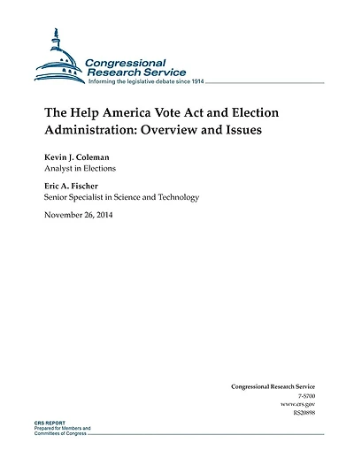 The Help America Vote Act and Election Administration: Overview and Issues