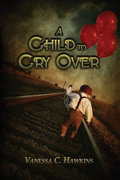 A Child to Cry Over: Crime Fiction