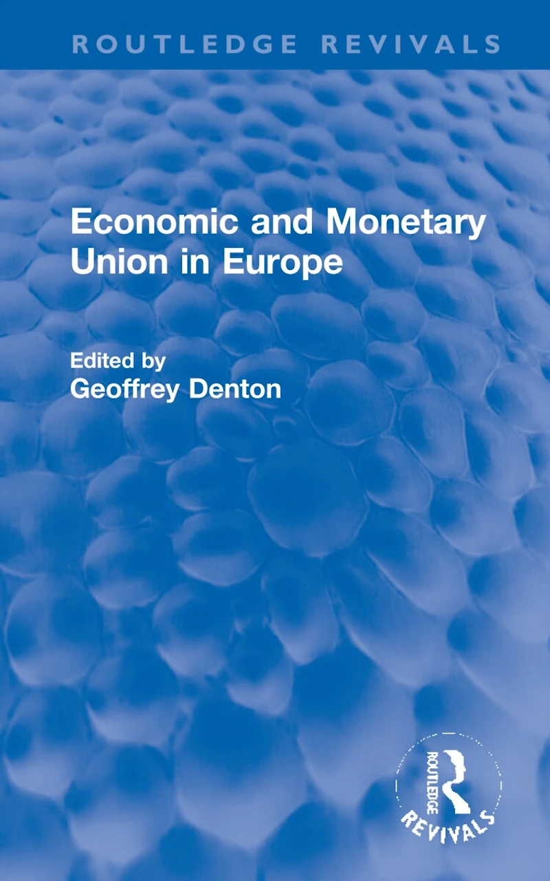Economic and Monetary Union Europe