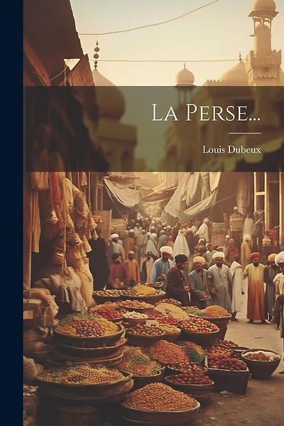 La Perse...