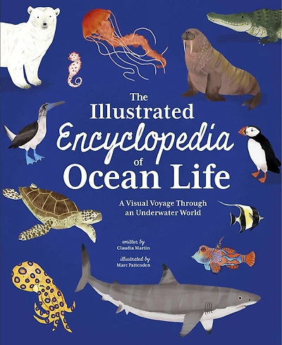 ILLU ENCY OF OCEAN LIFE: A Visual Voyage Through an Underwater World