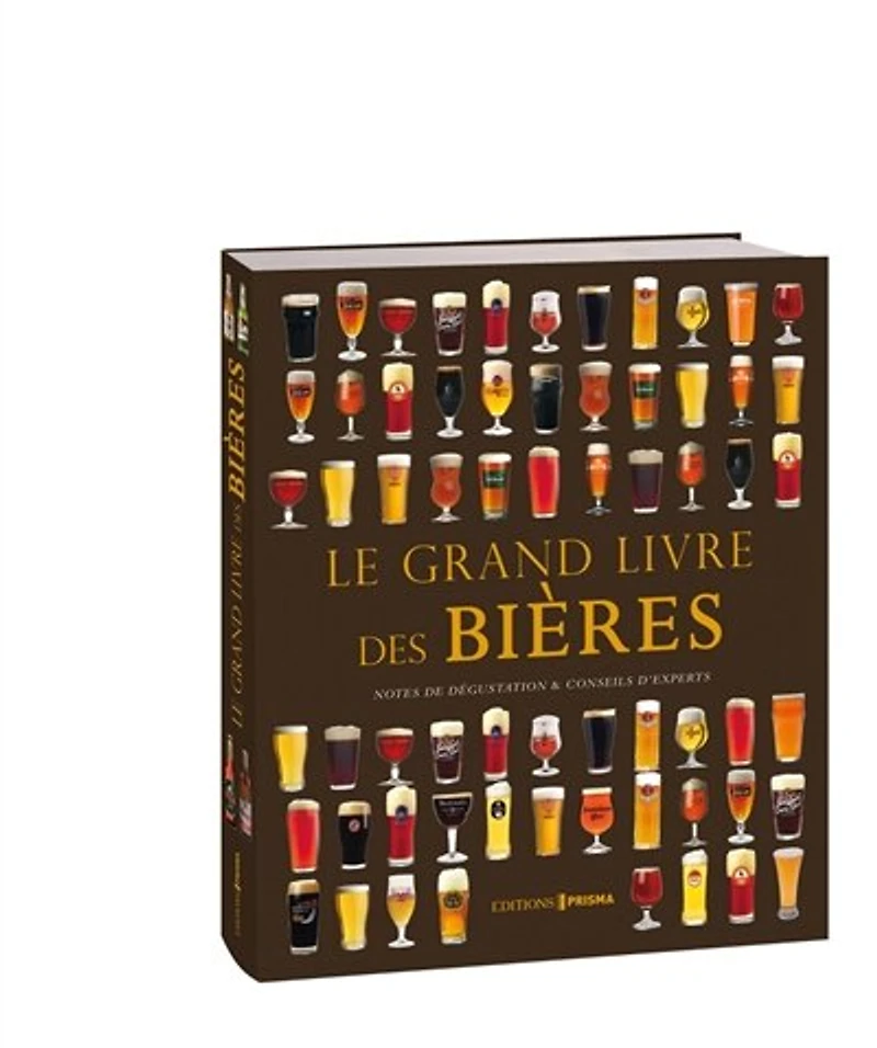 Le grand livre des bières: notes de dégustation et conseils d'experts