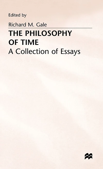 The Philosophy of Time: A Collection Essays