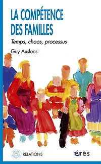 La compétence des familles: temps, chaos, processus