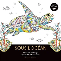 Sous l'océan: mon carnet de coloriages et pensées 100 % bonne humeur !