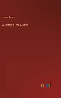 A History of the Gipsies