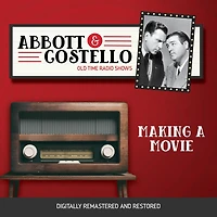 Abbott and Costello: Making a Movie