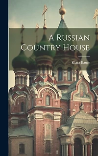 A Russian Country House