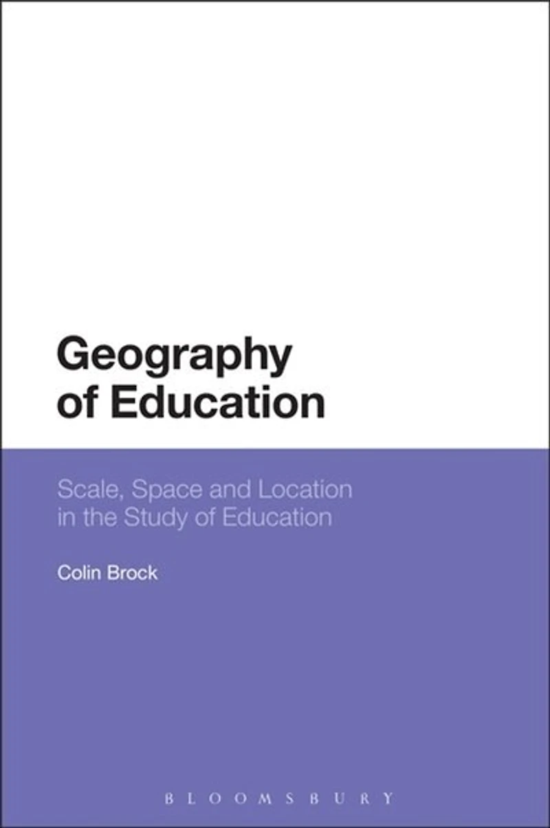 Geography of Education: Scale, Space and Location the Study Education