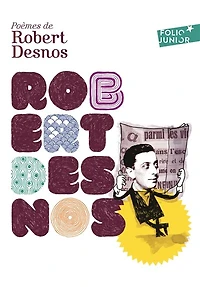 Poèmes de Robert Desnos