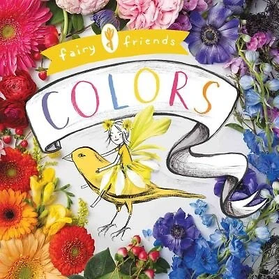 Fairy Friends: A Colors Primer