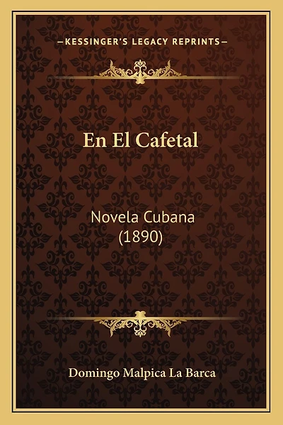 En El Cafetal: Novela Cubana (1890)