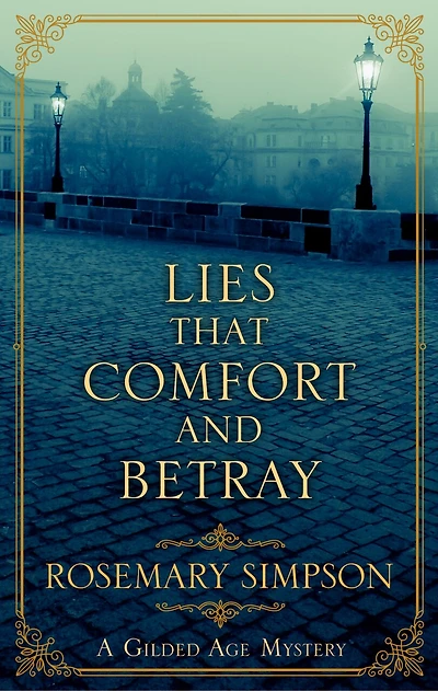 Lies That Comfort And Betray: (Large  Print)