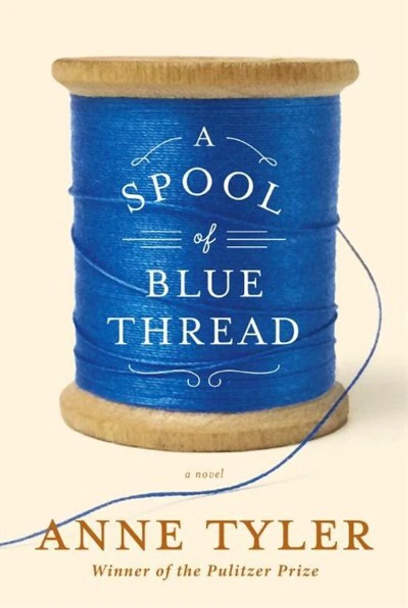 A Spool Of Blue Thread Autographed Edition