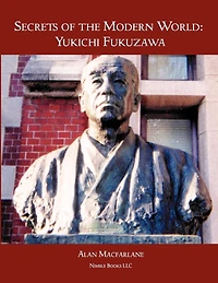 Secrets Of The Modern World: Yukichi Fukuzawa