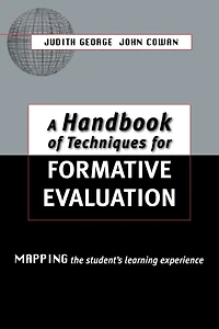 A Handbook of Techniques for Formative Evaluation: Mapping the Students' Learning Experience