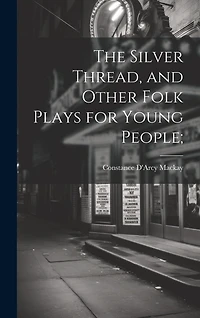 The Silver Thread