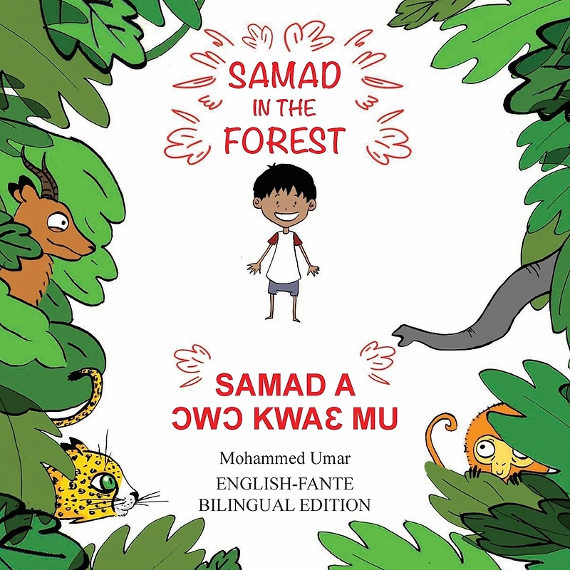 Samad in the Forest: English-Fante Bilingual Edition