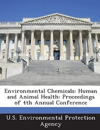 Environmental Chemicals: Human And Animal Health: Proceedings Of 4th Annual Conference