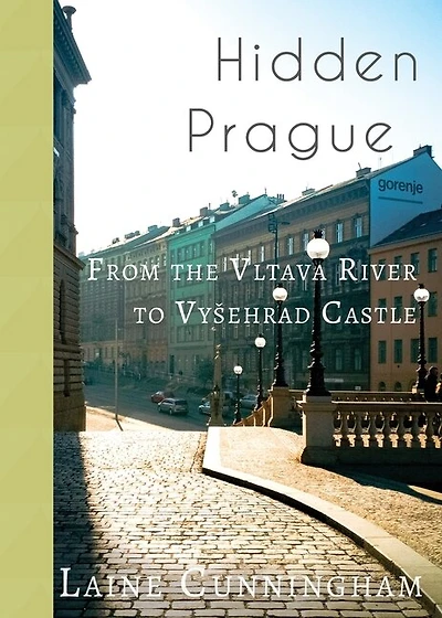 Hidden Prague: From The Vltava River To Vysehrad Castle
