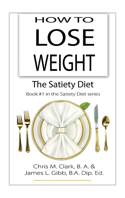 How to Lose Weight - The Satiety Diet