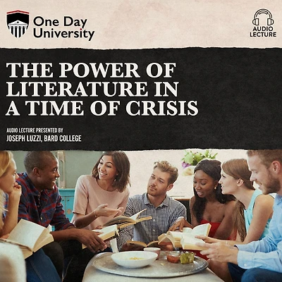 The Power of Literature a Time Crisis