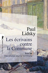 Les écrivains contre la Commune ; Des artistes pour