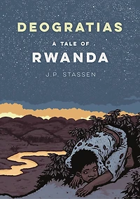 Deogratias: A Tale Of Rwanda