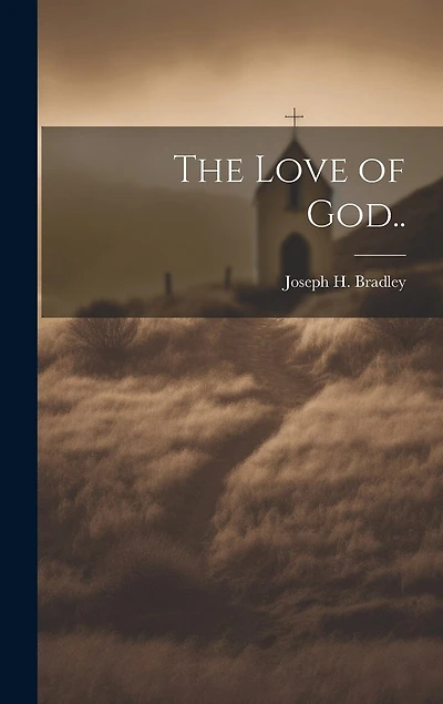 The Love of God