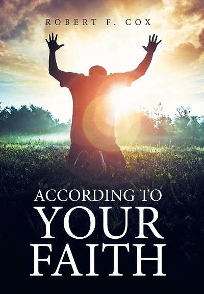 According To Your Faith