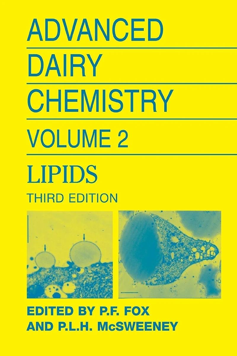 Advanced Dairy Chemistry, Volume 2: Lipids