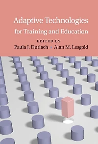 Adaptive Technologies for Training and Education