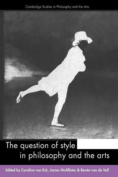 the Question of Style Philosophy and Arts