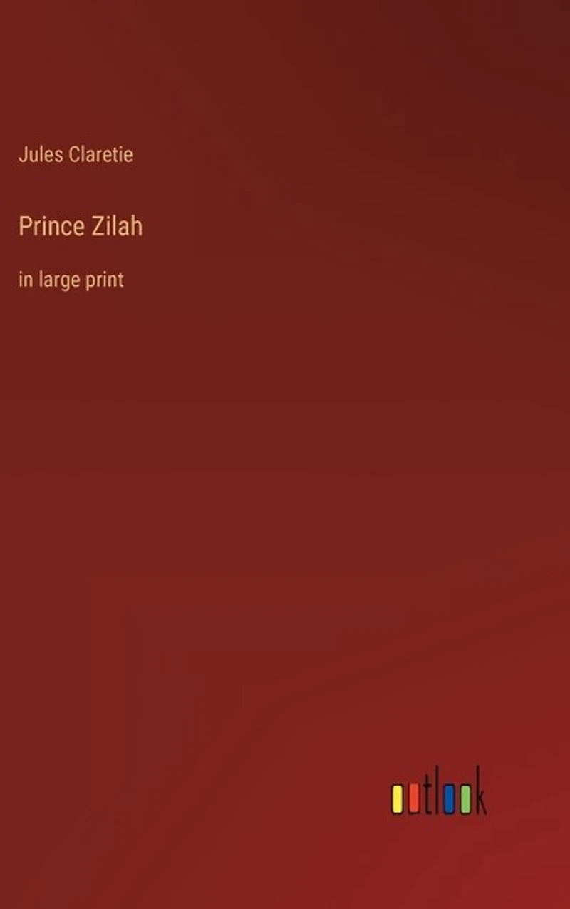 Prince Zilah: in large print