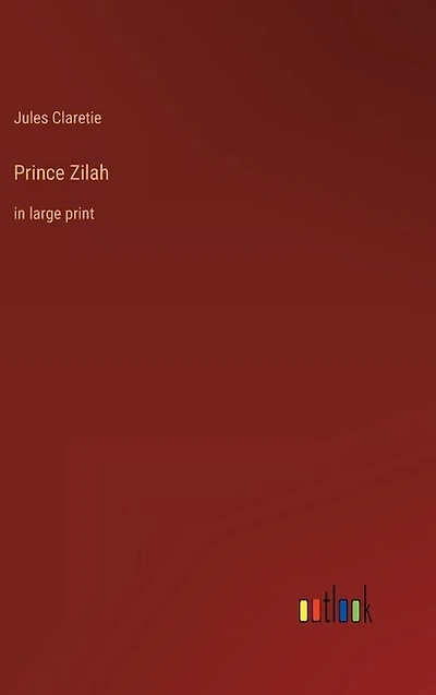Prince Zilah: in large print
