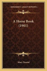 A Horse Book (1901)