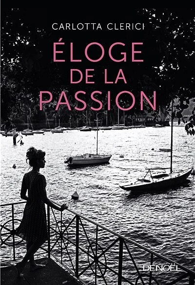 Eloge de la passion