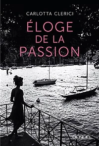 Eloge de la passion