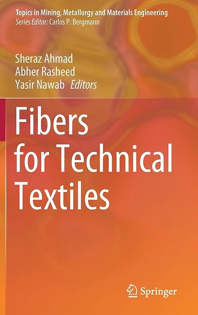 Fibers For Technical Textiles